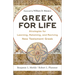 Greek for Life: Strategies for Learning, Retaining, and Reviving New Testament Greek