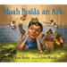 Noah Builds an Ark