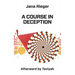 A Course in Deception