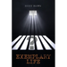 Exemplary Life