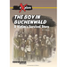 The Boy in Buchenwald: A Victim's Survival Story