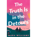 The Truth Is in the Detours