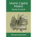 Islamic Capital Market: Equity & Sukuk