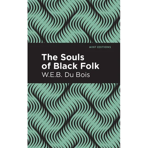 The Souls of Black Folk
