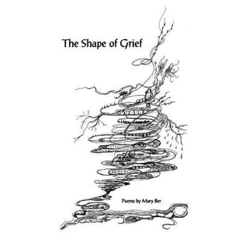The Shape of Grief