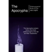 The Apocryphal, Deuterocanonical Books: From The King James Version Of 1611