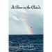A Bow in the Clouds