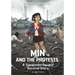 Min and the Protests: A Tiananmen Square Survival Story