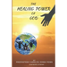 The Healing Power of God