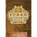The Cuban Cigar Handbook: The Discerning Aficionado's Guide to the Best Cuban Cigars in the World