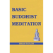 Basic Buddhist Meditation