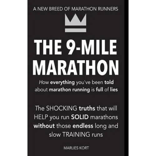 The 9-Mile Marathon: A New Breed Of Marathon Runners