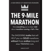 The 9-Mile Marathon: A New Breed Of Marathon Runners