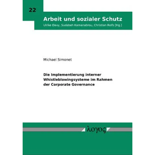 Die Implementierung Interner Whistleblowingsysteme Im Rahmen Der Corporate Governance