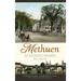 Methuen: An Eclectic History