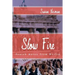 Slow Fire: Jewish Notes from Berlin