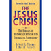 The Jesus Crisis