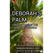 Deborah's Palm: Understanding the Spirit of Deborah