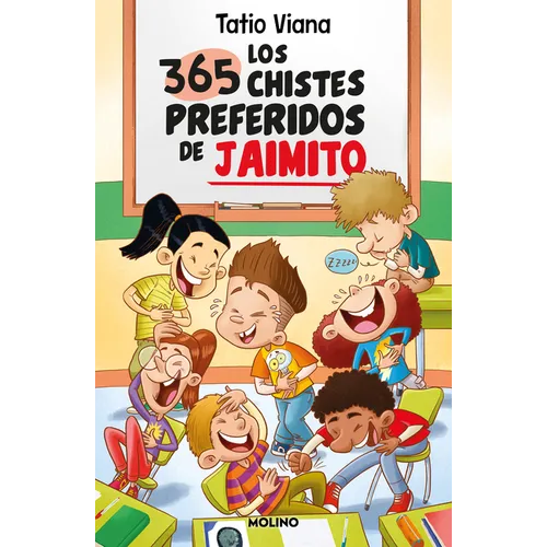 Los 365 Chistes Preferidos de Jaimito / Little Johnny's 365 Favorite Jokes