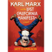 Karl Marx and the Lost California Manifesto