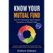 Know Your Mutual Fund: Top 101 Uncommon and Common Questions on Mutual Funds