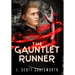 The Gauntlet Runner