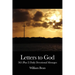 Letters to God: 365 (Plus 2) Daily Devotional Messages