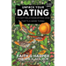 Unfuck Your Dating: It's Not Relationshipping (and That's a Good Thing)