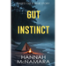 Gut Instinct: Based on a True Story