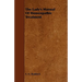 The Lady's Manual Of Homeopathic Treatment
