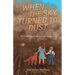 When the Sky Turned to Dust
