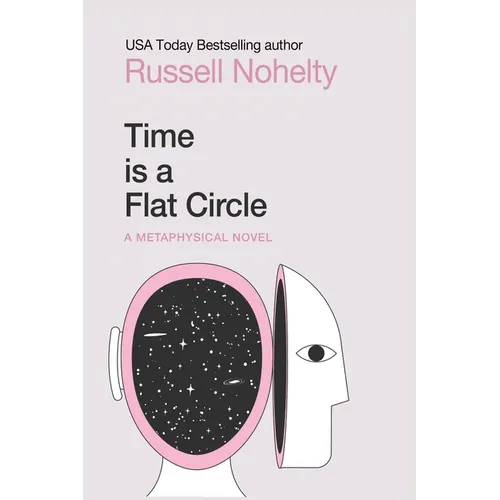 Time is a Flat Circle