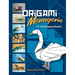 Origami Menagerie: 21 Challenging Models