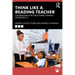 Think Like a Reading Teacher: Foundations for Structured Literacy in Grades K-5
