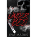Under the Bed: A stepsiblings dark romance