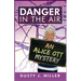 Danger in the Air