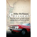 ¡Carrera!: How the world's greatest race got into my head and kicked my butt