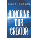 Honoring Our Creator