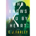 Who Knows You by Heart