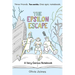 The Epsilon Escape: A Very Genius Notebook Volume 2