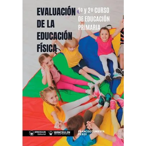 Evaluación de la Educación Física 1° y 2° Curso de Educación Primaria