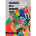 Evaluación de la Educación Física 1° y 2° Curso de Educación Primaria