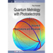Quantum Metrology with Photoelectrons: Volume II: Applications and Advances