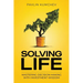 Solving Life: Mastering Decision Making with Investment Wisdom