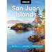 Moon San Juan Islands: Best Hikes, Local Spots, Weekend Getaways