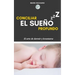 Conciliar el Sueño Profundo: El arte de dormir y levantarse