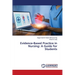 Evidence-Based Practice in Nursing: A Guide for Students