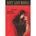 Boys' Love Manga: Essays on the Sexual Ambiguity and Cross-Cultural Fandom of the Genre