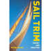 Sail Trim: Theory and Practice