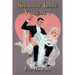 Shadow Lane Volume 7: How Cute Is That? a Novel of Spanking, Sex and Love